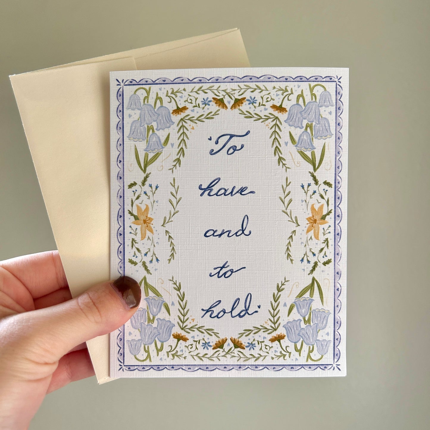 Wedding Card - “To Have and To Hold”