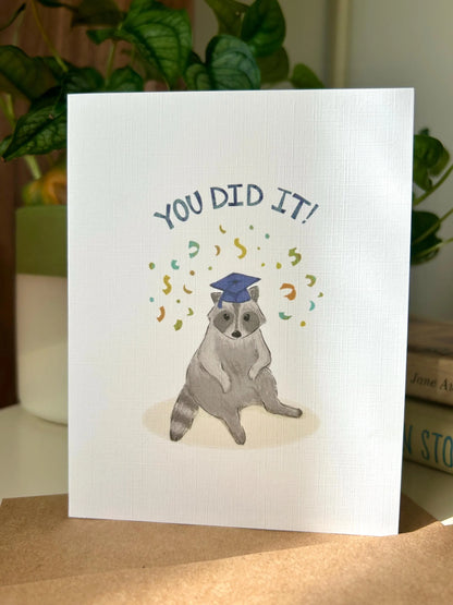 You Did It! - Graduation Card